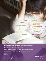 Construir tu red colocacional: Las colocaciones españolas para los alumnos chinos: características, dificultades y estrategias didácticas