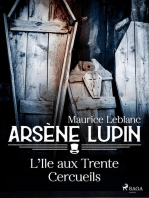 Arsène Lupin -- L'Île aux Trente Cercueils