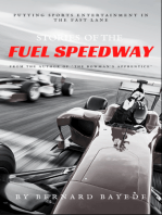 Stories of the Fuel Speedway (Volume 1)