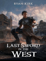 Last Sword in the West: Last Sword in the West, #1