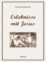 Erlebnisse mit Jesus