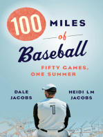 100 Miles of Baseball