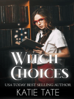 Witch Choices