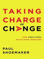 Taking Charge of Change: How Rebuilders Solve Hard Problems