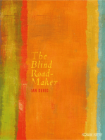 The Blind Roadmaker