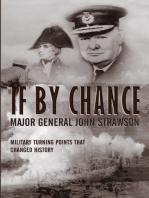 If By Chance: Military Turning Points that Changed History