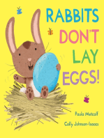 Rabbits Don't Lay Eggs!: A Very Funny Easter Bunny!
