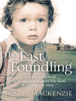 The Last Foundling: A little boy left behind, The mother who wanted him back