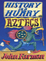 History in a Hurry: Aztecs