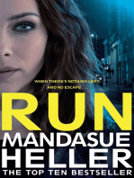 Run: A Gritty and Gripping Crime Thriller. You'll be Hooked