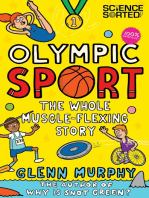 Olympic Sport: The Whole Muscle-Flexing Story: 100% Unofficial