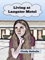 Living at Langster Motel