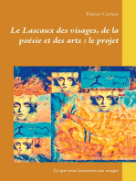 Le Lascaux des visages, de la poésie et des arts 