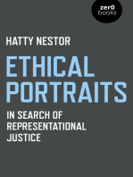 Ethical Portraits: In Search Of Representational Justice