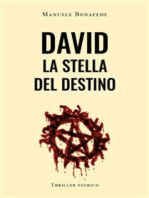 David la Stella del Destino: Equilibrio