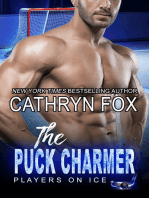 The Puck Charmer