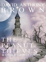 The Peanut Thieves & Other Short Stories