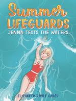 Summer Lifeguards: Jenna Tests the Waters