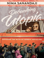 Debunking Utopia: Exposing the Myth of Nordic Socialism