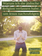 Warum ich die jüdische Religion verlassen habe, um Jesus nachzufolgen