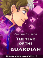 The tear of the Guardian: Magic creators, #1