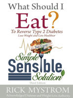What Should I Eat?: Solve Diabetes, Lose Weight, and Live Healthy