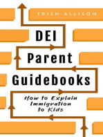 How to Explain Immigration to Kids: DEI Parent Guidebooks