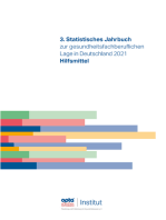 3. Statistisches Jahrbuch zur gesundheitsfachberuflichen Lage in Deutschland 2021: Hilfsmittel