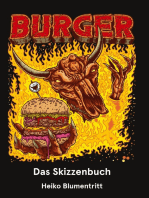 Burger: Das Skizzenbuch