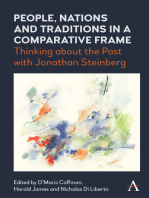 People, Nations and Traditions in a Comparative Frame: Thinking about the Past with Jonathan Steinberg