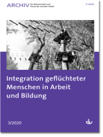 Integration geflüchteter Menschen in Arbeit und Bildung: Ausgabe 3/2020 - Archiv für Wissenschaft und Praxis der sozialen Arbeit