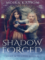 Shadowforged: Light & Shadow, #2