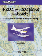 Notes of a Seaplane Instructor: An Instructional Guide to Seaplane Flying