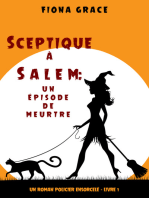 Sceptique à Salem : Un épisode de meurtre (Un roman policier ensorcelé – Livre 1)