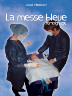 La messe bleue: Un témoignage tendre et touchant