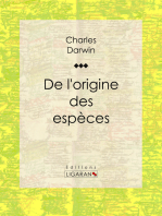 De l’origine des espèces: Théorie de l’évolution, sélection naturelle et fondements de la biologie moderne