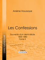 Les Confessions: Souvenirs d'un demi-siècle 1830-1880 - Tome II