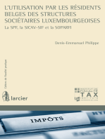 L'utilisation par les résidents belges des structures sociétaires luxembourgeoises: La SPF,la SICAV-SIF et la SOPARFI