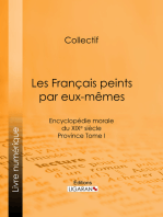 Les Français peints par eux-mêmes: Encyclopédie morale du XIXe siècle - Province Tome I