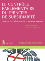 Le contrôle parlementaire du principe de subsidiarité: Droit belge, néerlandais et luxembourgeois