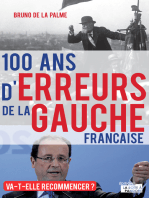 100 ans d'erreurs de la gauche française: Va-t-elle recommencer ?