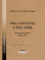 Mes Mémoires (1826-1848)