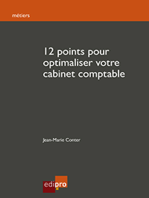 12 Points pour Optimaliser Votre Cabinet Comptable: Les clés essentielles pour parfaire l'organisation d'un cabinet comptable belge