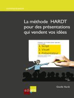La méthode HARDT pour des présentations qui vendent vos idées: Un guide pratique pour convaincre pendant ses présentations professionnelles