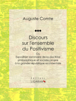 Discours sur l'ensemble du Positivisme: ou Exposition sommaire de la doctrine philosophique et sociale propre à la grande république occidentale