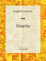 Frisette: Pièce de théâtre comique