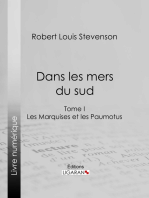 Dans les mers du sud: Tome I - Les Marquises et les Paumotus