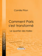 Comment Paris s'est transformé: Topographie, moeurs, usages, origines de la haute bourgeoisie parisienne : le quartier des Halles