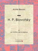 H. P. Blavatsky: Et les Maîtres de la sagesse