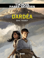 Thomas Passe-Mondes : Dardéa: Tome 1 - Saga Fantasy